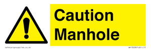 Caution Manhole